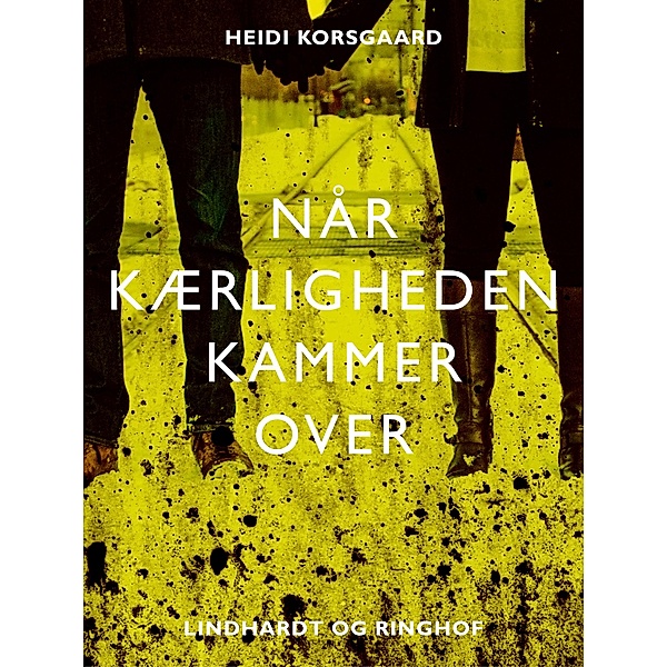 Når kærligheden kammer over, Heidi Korsgaard