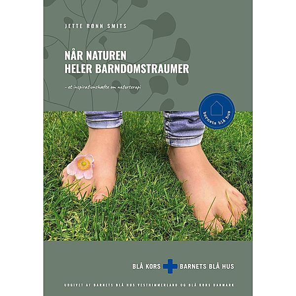 Når naturen heler barndomstraumer, Jette Rønn Smits