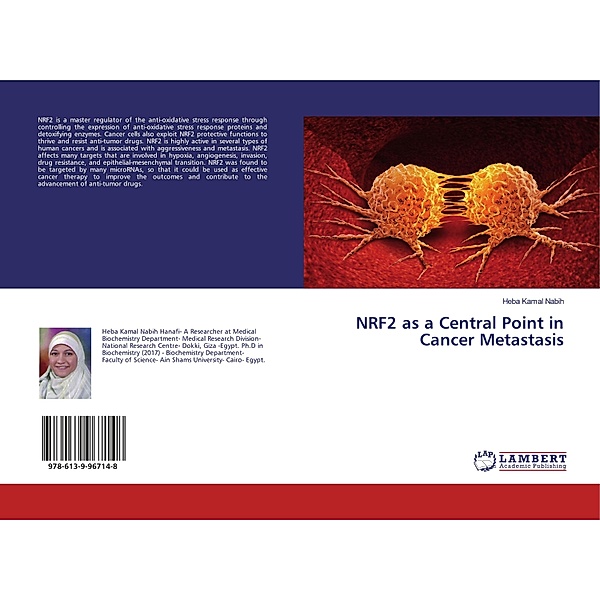 NRF2 as a Central Point in Cancer Metastasis, Heba Kamal Nabih