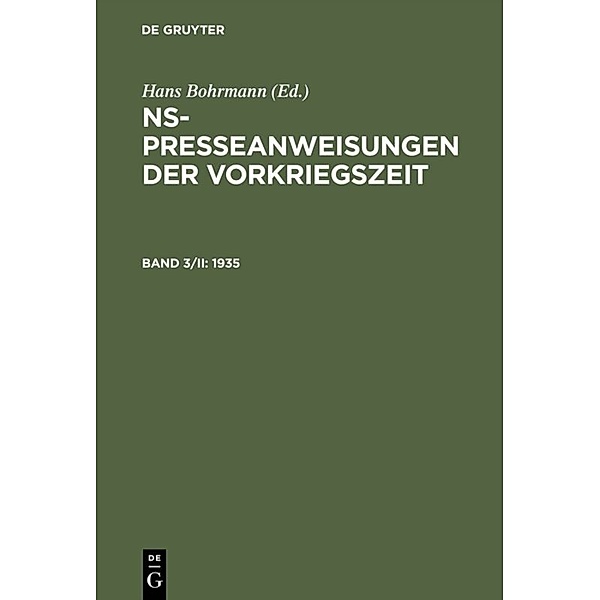 NS-Presseanweisungen der Vorkriegszeit / Band 3/II / 1935