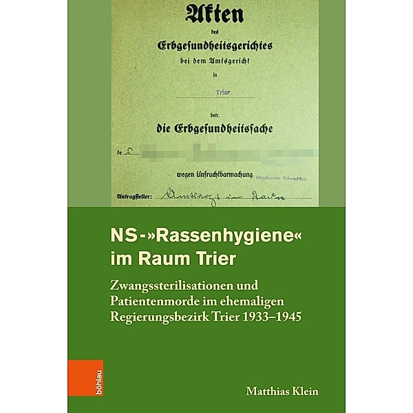 NS-Rassenhygiene im Raum Trier, Matthias Klein