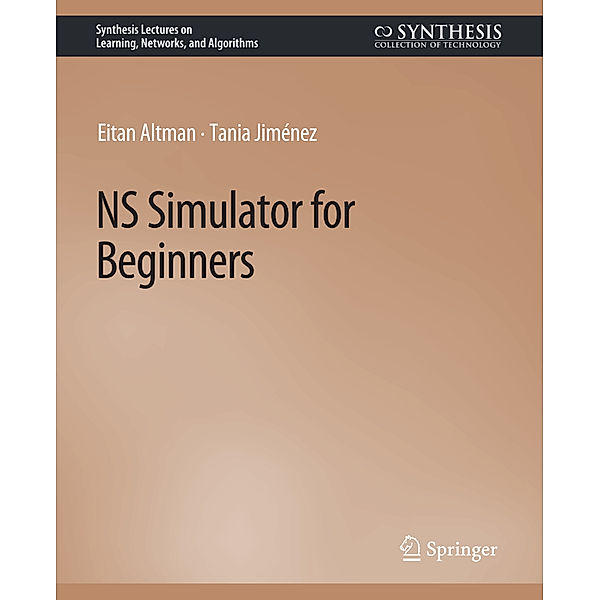 NS Simulator for Beginners, Eitan Altman, Tania Jiménez