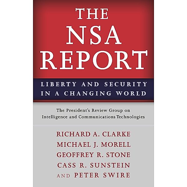 NSA Report, Richard A. Clarke