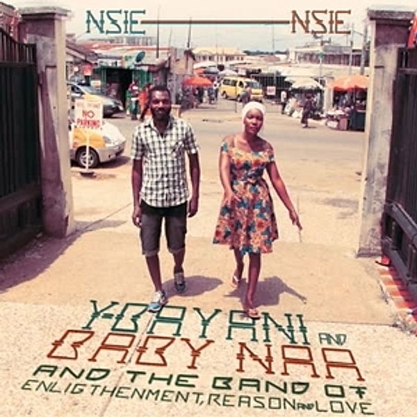 Nsie Nsie (Vinyl), Y-Bayani and Baby Naa & the Band of Enlightenment