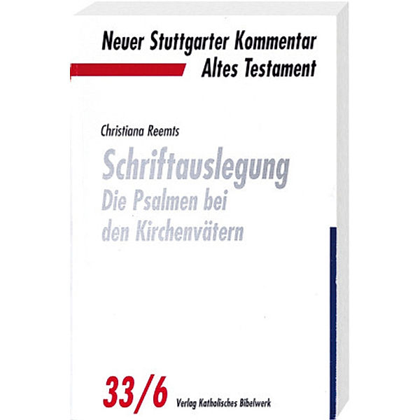 NSK-AT / 33/6 / Schriftauslegung.Tl.6, Christiana Reemts