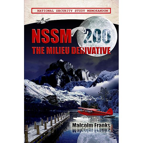 Nssm 200 - The Milieu Derivative (the milieu trilogy, #3) / the milieu trilogy, Malcolm Franks