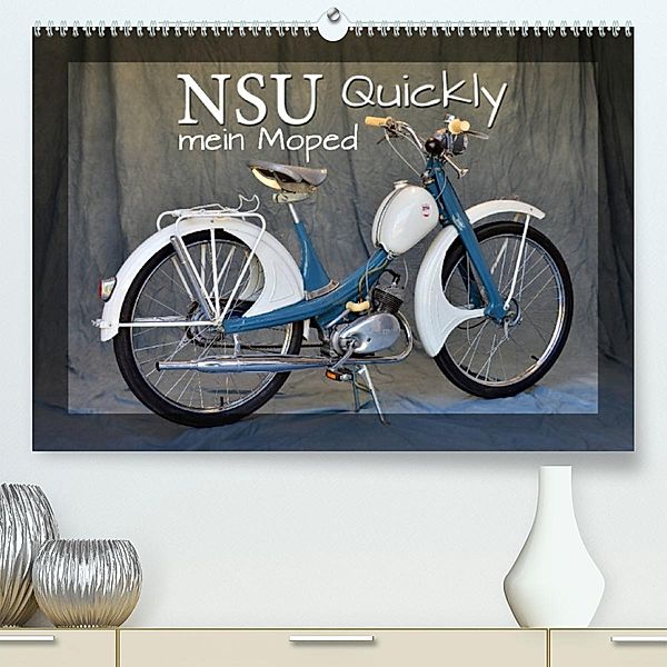 NSU Quickly - Mein Moped (Premium, hochwertiger DIN A2 Wandkalender 2023, Kunstdruck in Hochglanz), Ingo Laue