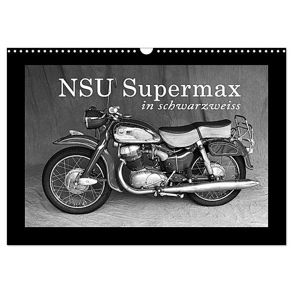 NSU Supermax in schwarzweiss (Wandkalender 2024 DIN A3 quer), CALVENDO Monatskalender, Ingo Laue