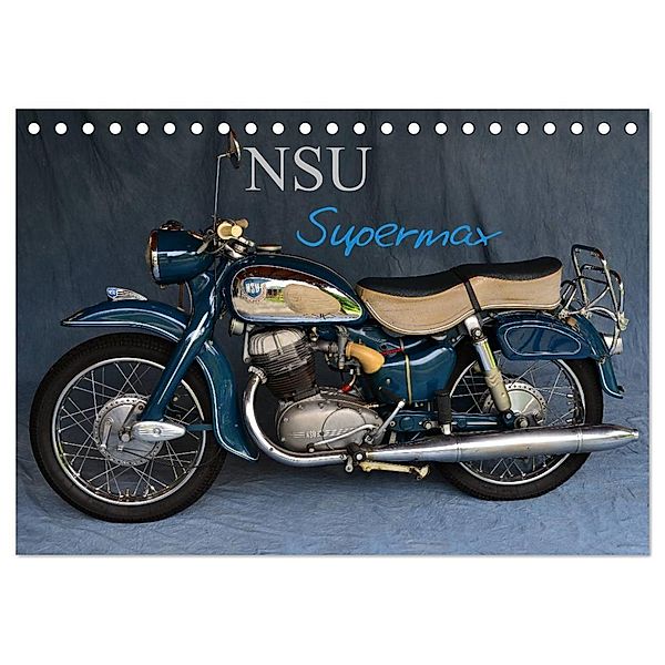 NSU Supermax (Tischkalender 2024 DIN A5 quer), CALVENDO Monatskalender, Ingo Laue