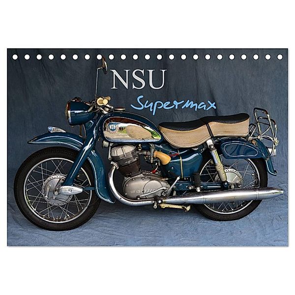 NSU Supermax (Tischkalender 2024 DIN A5 quer), CALVENDO Monatskalender, Ingo Laue