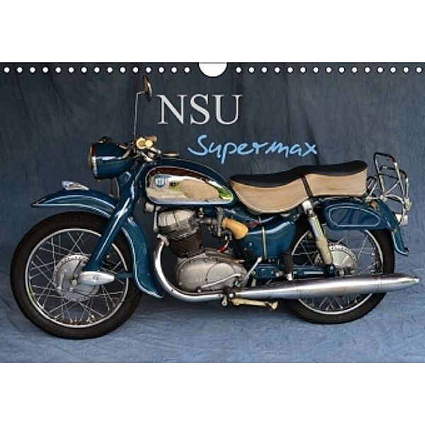 NSU Supermax (Wandkalender 2015 DIN A4 quer), Ingo Laue