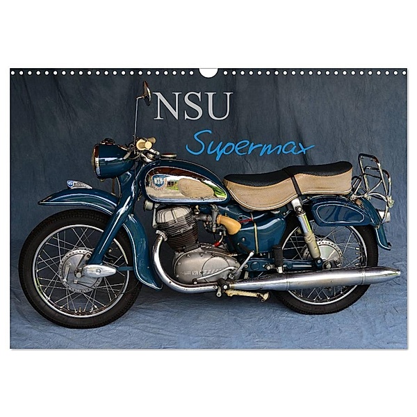 NSU Supermax (Wandkalender 2024 DIN A3 quer), CALVENDO Monatskalender, Ingo Laue