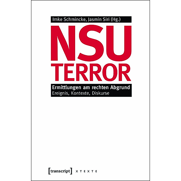 NSU-Terror / X-Texte zu Kultur und Gesellschaft