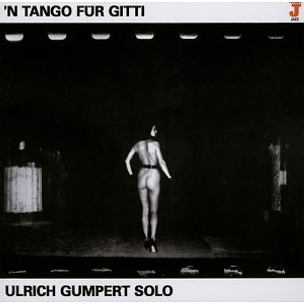 N'Tango Für Gitti, Ulrich Gumpert