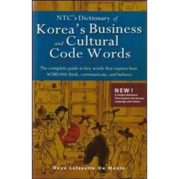NTC's Dictionary of Korea's Business and Cultural Code Words, Boye Lafayette DeMente