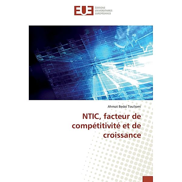 NTIC, facteur de compétitivité et de croissance, Ahmat Bedei Toullomi