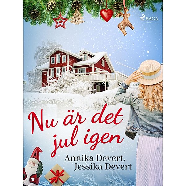 Nu är det jul igen / Sardinön Bd.1, Jessika Devert, Annika Devert