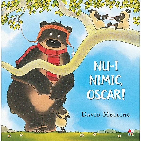 Nu-i Nimic, Oscar! / Povesti si poezii ilustrate (picture book), David Melling