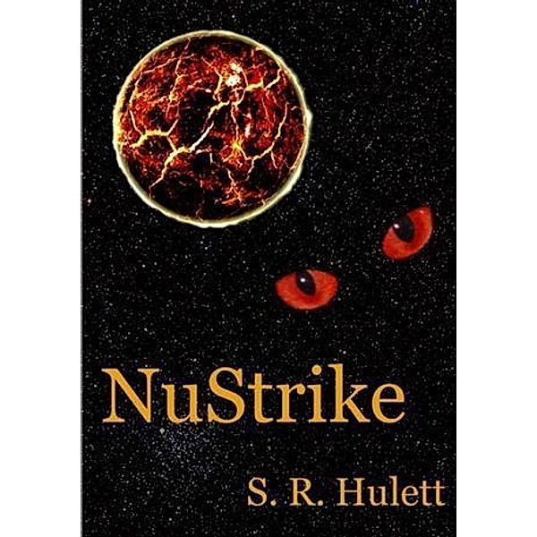 Nu Strike, S. R. Hulett