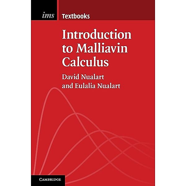Nualart, D: Introduction to Malliavin Calculus, David Nualart, Eulalia Nualart