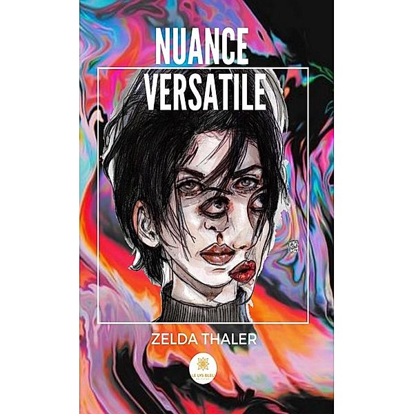 Nuance versatile, Zelda Thaler