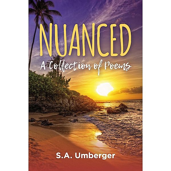 Nuanced / BookBaby, Sandra Umberger