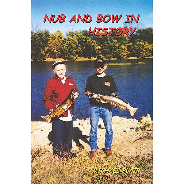 Nub and Bow in History, Michael Blair
