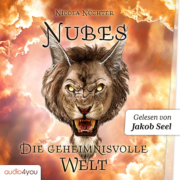 Nubes - 1 - Nubes: Die geheimnisvolle Welt (Nubes-Trilogie, Band 1), Nicola Nüchter