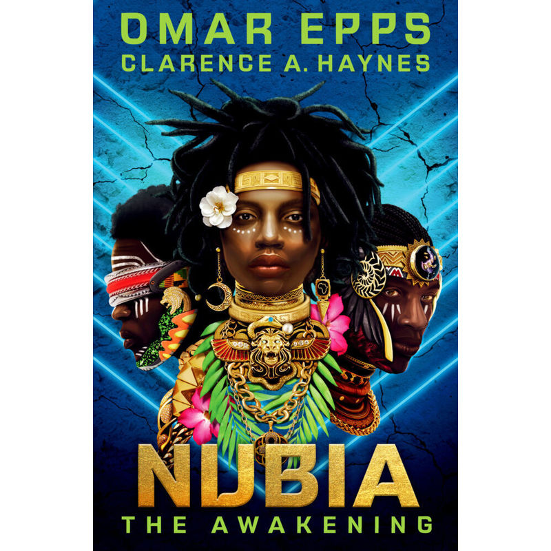 Image of Nubia: The Awakening - Omar Epps, Clarence A. Haynes, Kartoniert (TB)