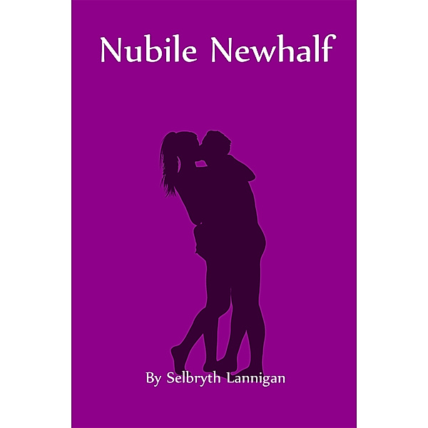 Nubile Newhalf, Selbryth Lannigan