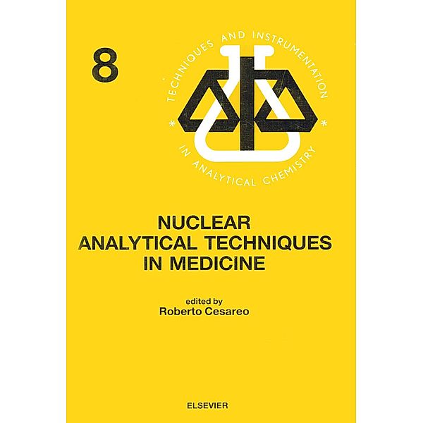 Nuclear Analytical Techniques in Medicine