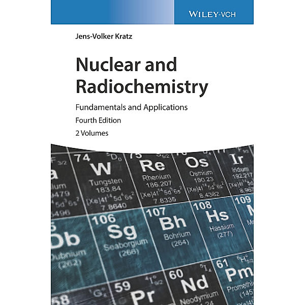 Nuclear and Radiochemistry, Jens-Volker Kratz