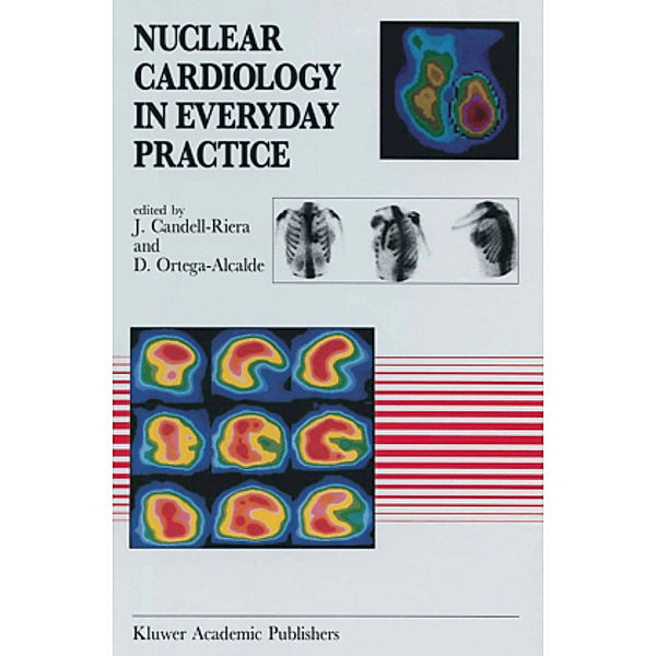 Nuclear Cardiology in Everyday Practice