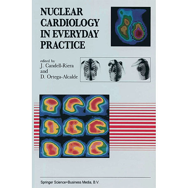 Nuclear Cardiology in Everyday Practice