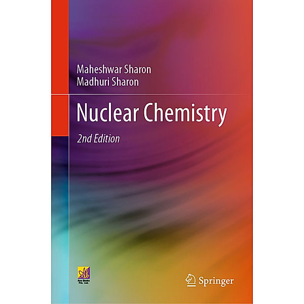 Nuclear Chemistry, Maheshwar Sharon, Madhuri Sharon