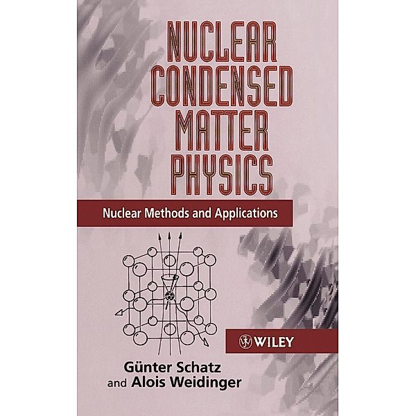Nuclear Condensed Matter Physics, Schatz