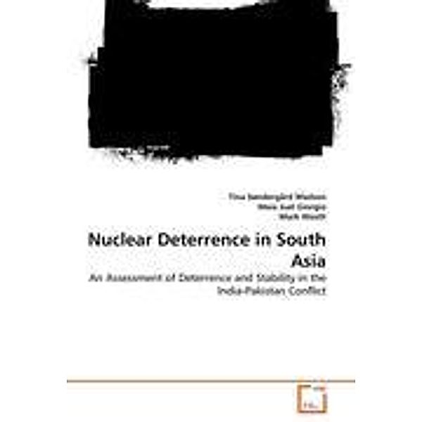 Nuclear Deterrence in South Asia, Tina Søndergård Madsen, Maia Juel Giorgio, Mark Westh