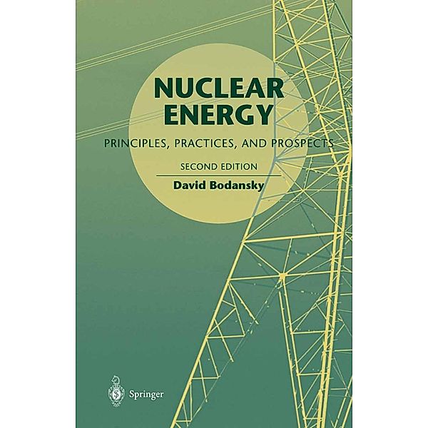 Nuclear Energy, David Bodansky