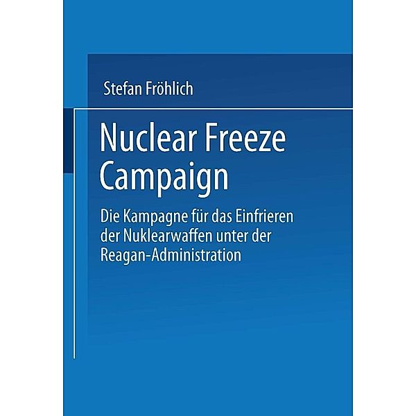 Nuclear Freeze Campaign, Stefan Fröhlich