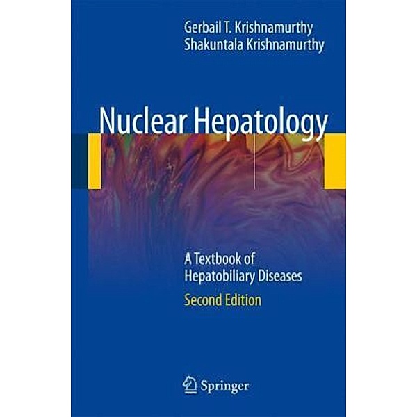 Nuclear Hepatology, Gerbail T. Krishnamurthy, Shakuntala Krishnamurthy