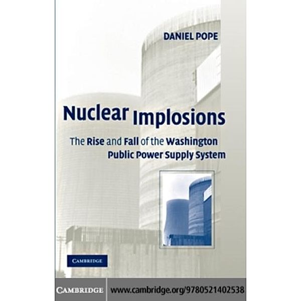 Nuclear Implosions, Daniel Pope