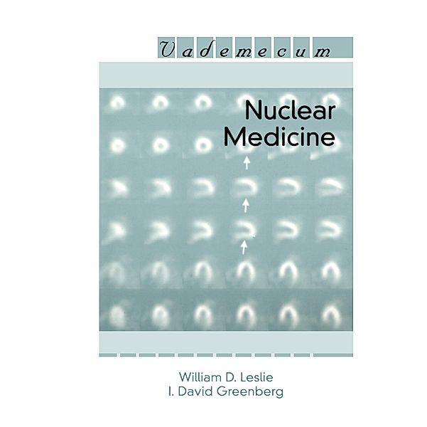 Nuclear Medicine, William D. Leslie