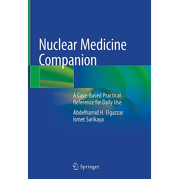 Nuclear Medicine Companion, Abdelhamid H. Elgazzar, Ismet Sarikaya