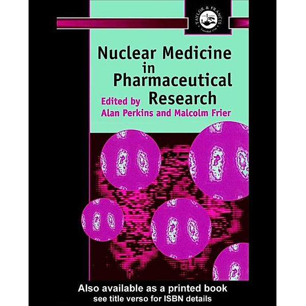 Nuclear Medicine in Pharmaceutical Research