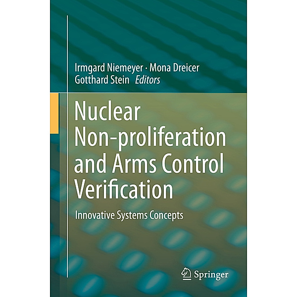 Nuclear Non-proliferation and Arms Control Verification