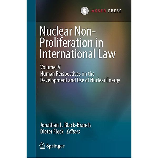 Nuclear Non-Proliferation in International Law - Volume IV