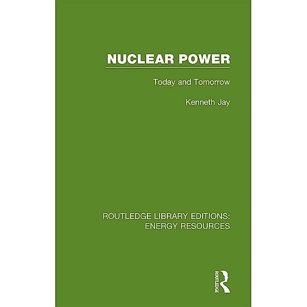 Nuclear Power, Kenneth Jay