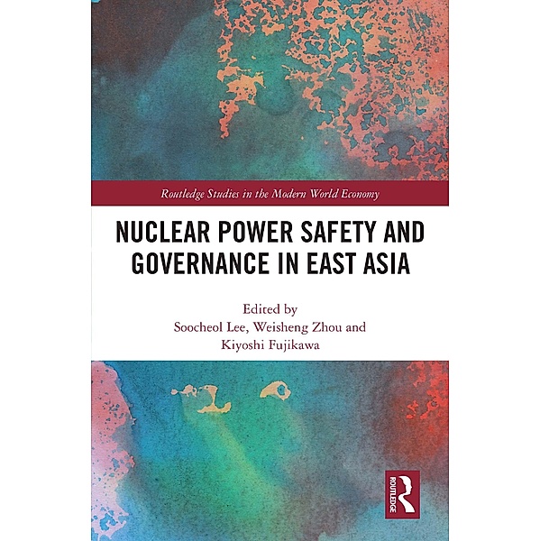 Nuclear Power Safety and Governance in East Asia