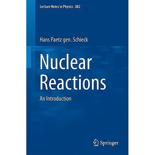 Nuclear Reactions, Hans Paetz gen. Schieck