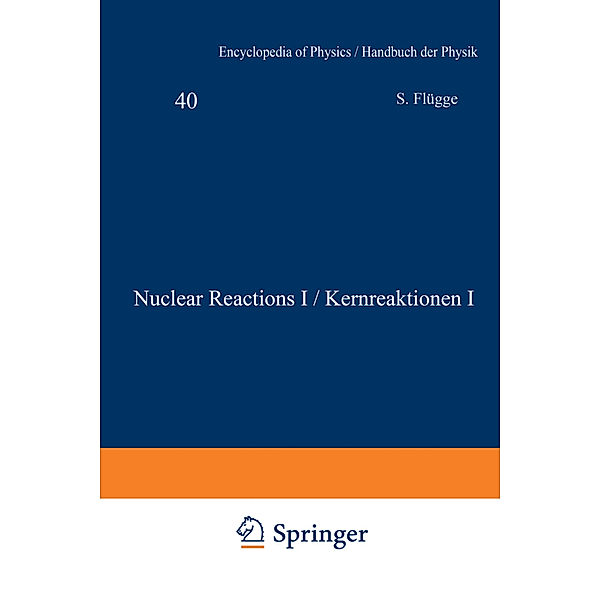 Nuclear Reactions / Kernreaktionen.Tl.-Bd.1, W. E. Burcham